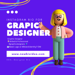 149+ Mindblowing Instagram Bio For Graphic Designer & Creator