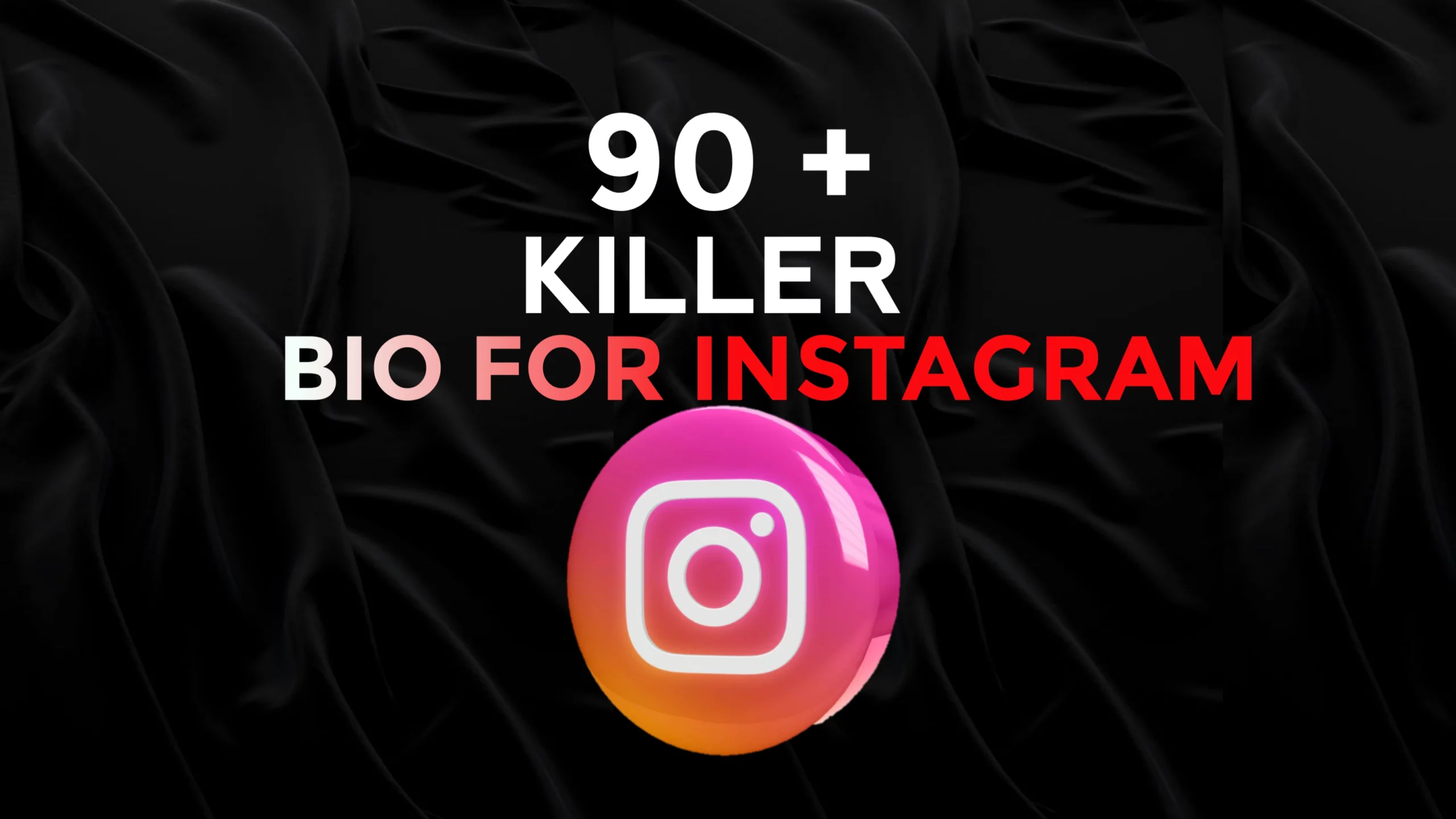 90+ Stylish Killer Bio For Instagram & Deadly Bio For Instagram