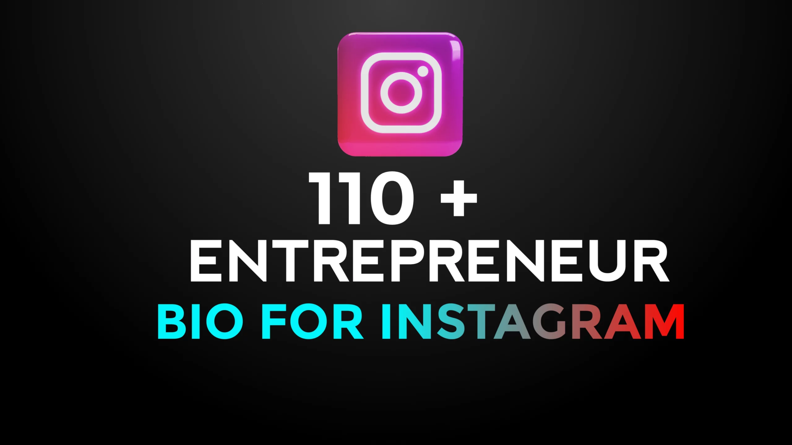 110+ Attractive Entrepreneur Instagram Bio For Business Owner