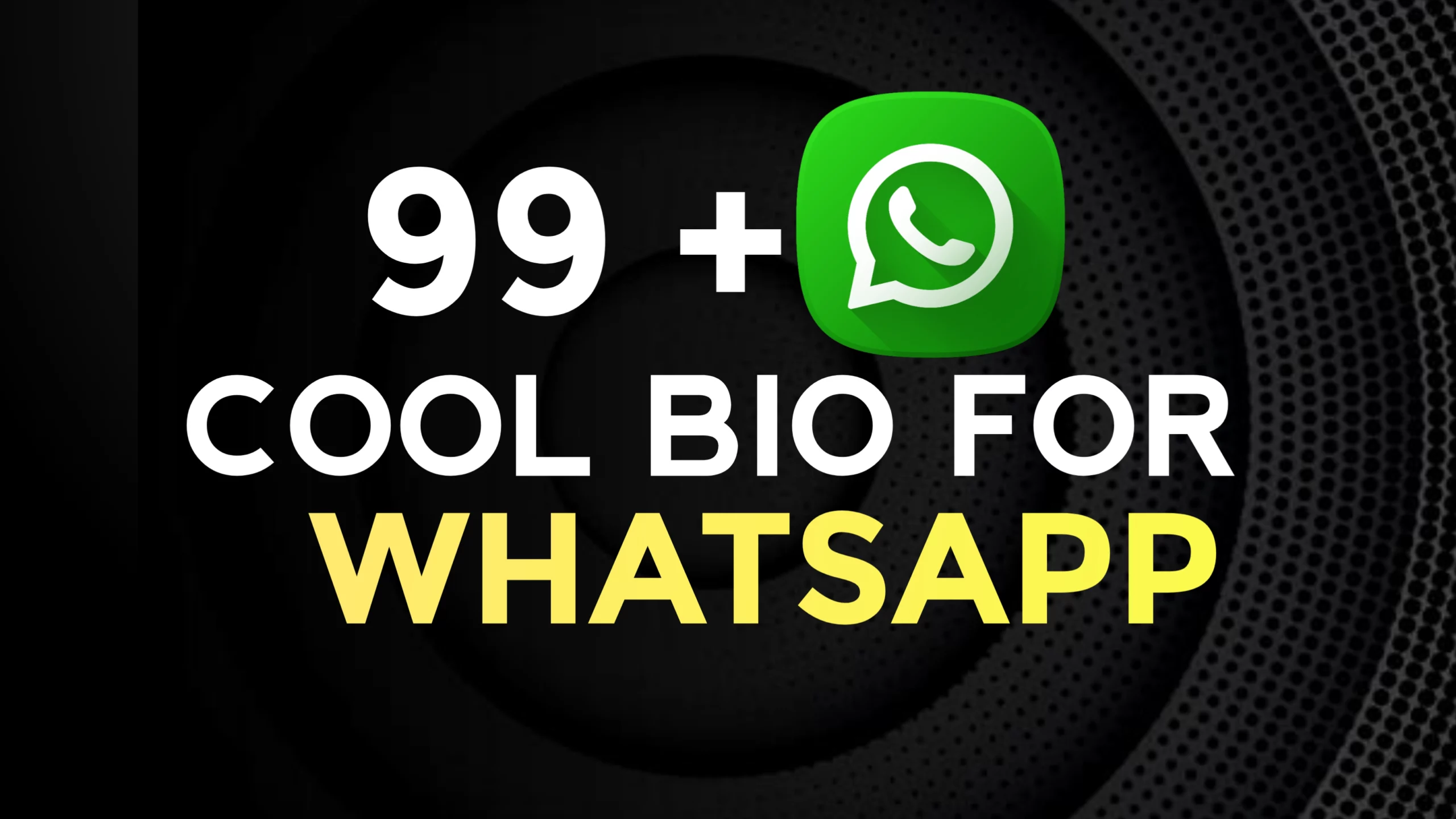 99+ Cool Bio For Whatsapp With Emoji In English