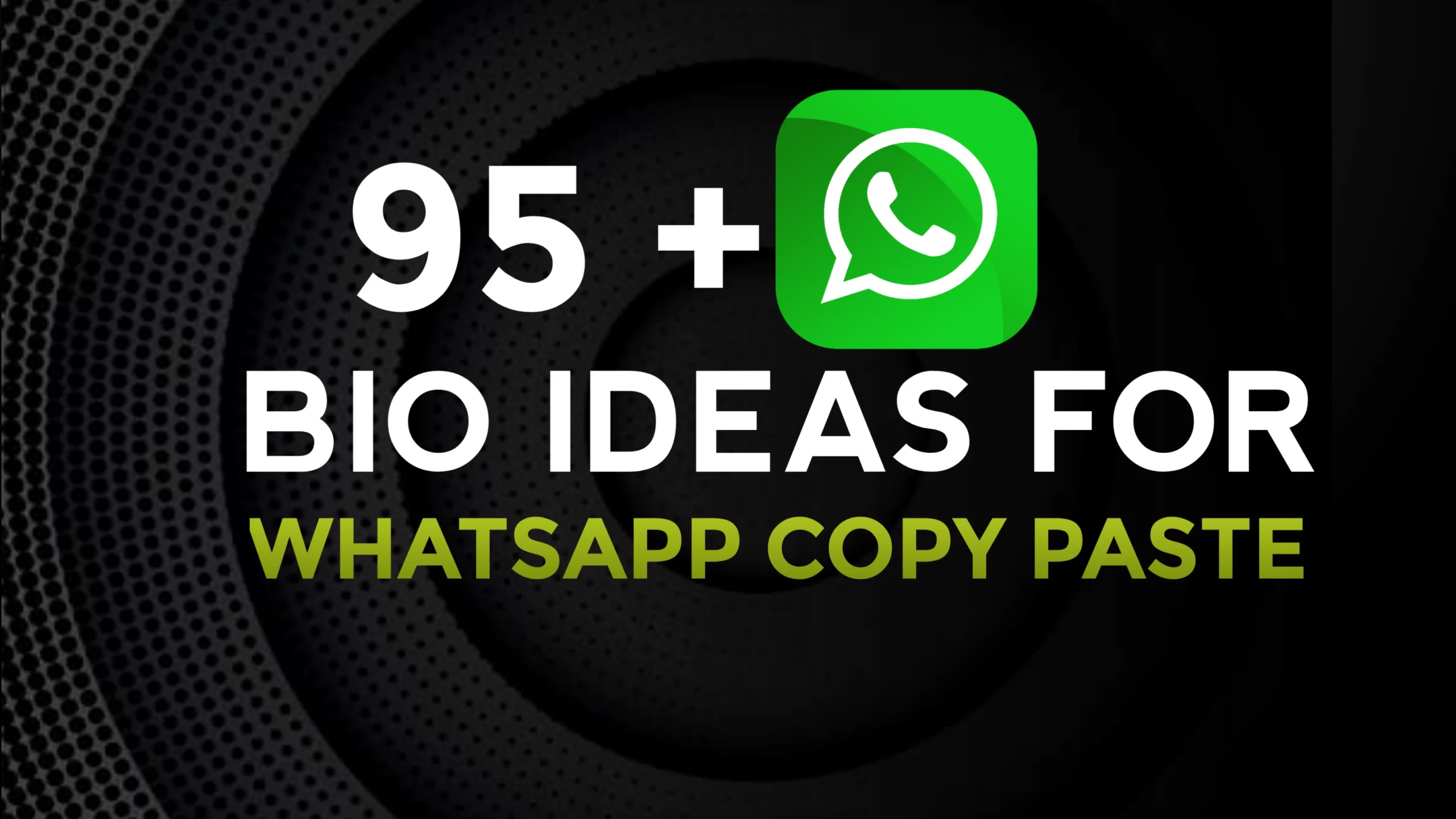 95+ Whatsapp Bio Ideas In English With Emoji Copy And Paste