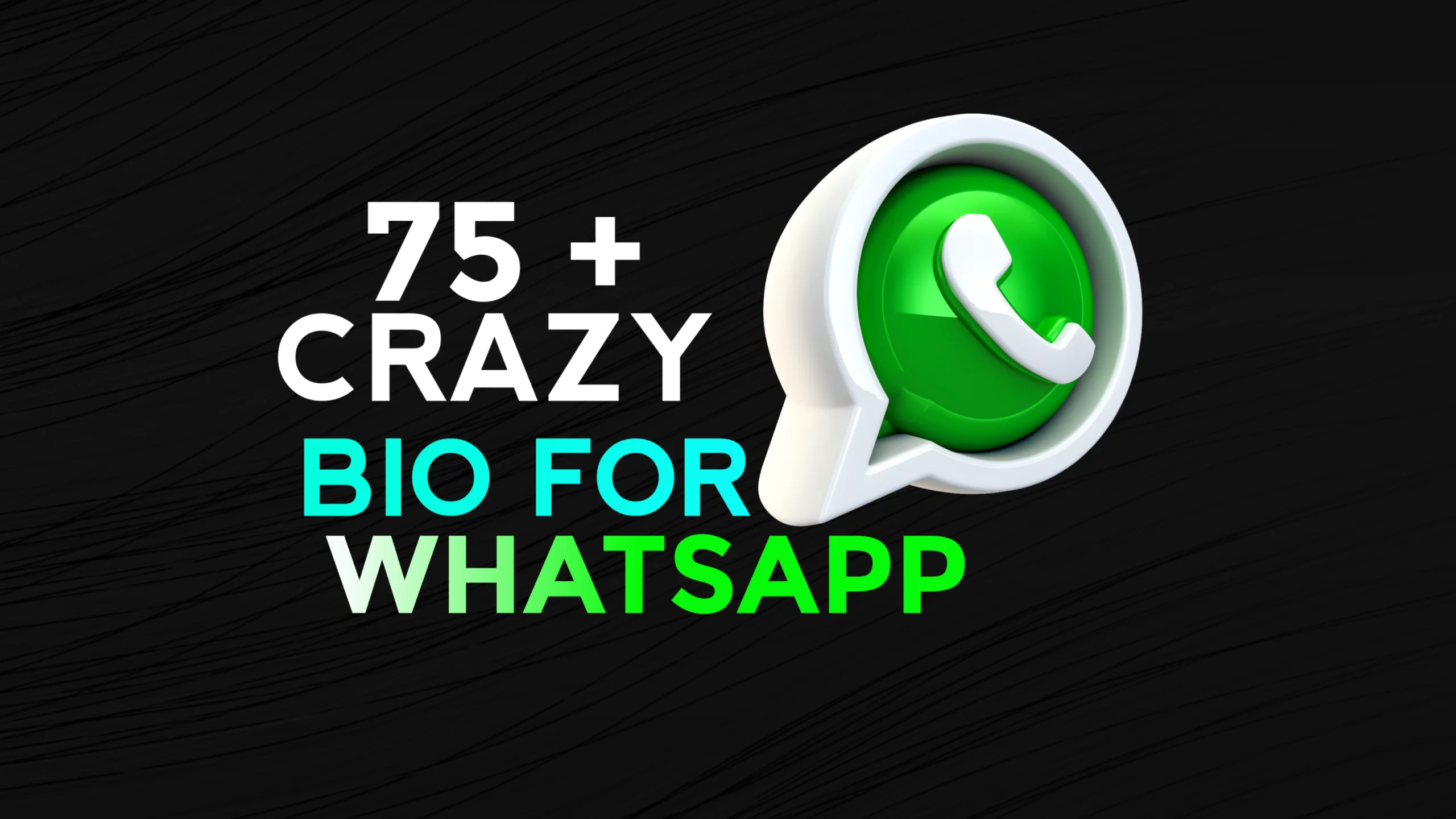 75 Crazy Whatsapp Vip Bio Stylish Girl & Boy In English