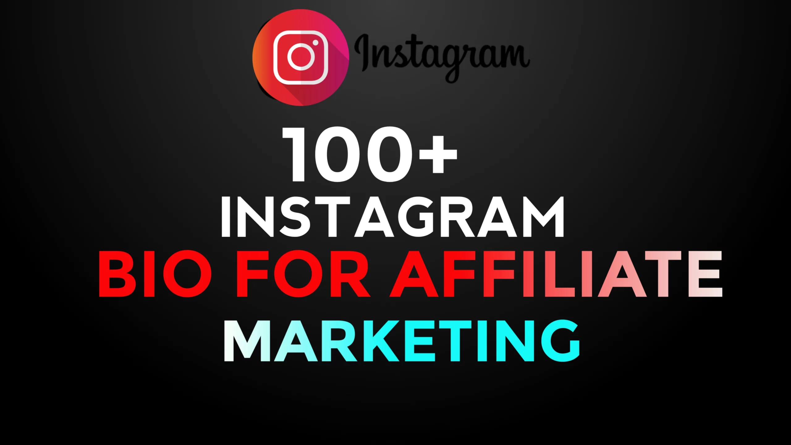 Instagram 100 Best Bio For Affiliate Marketing Examples Ideas