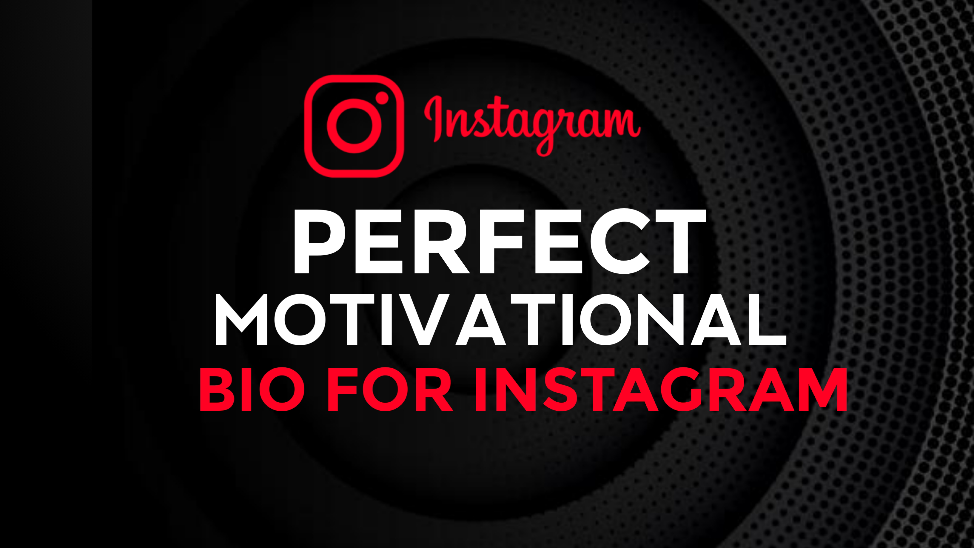 Motivational Instagram Bios With Emojis For Boy & Girl