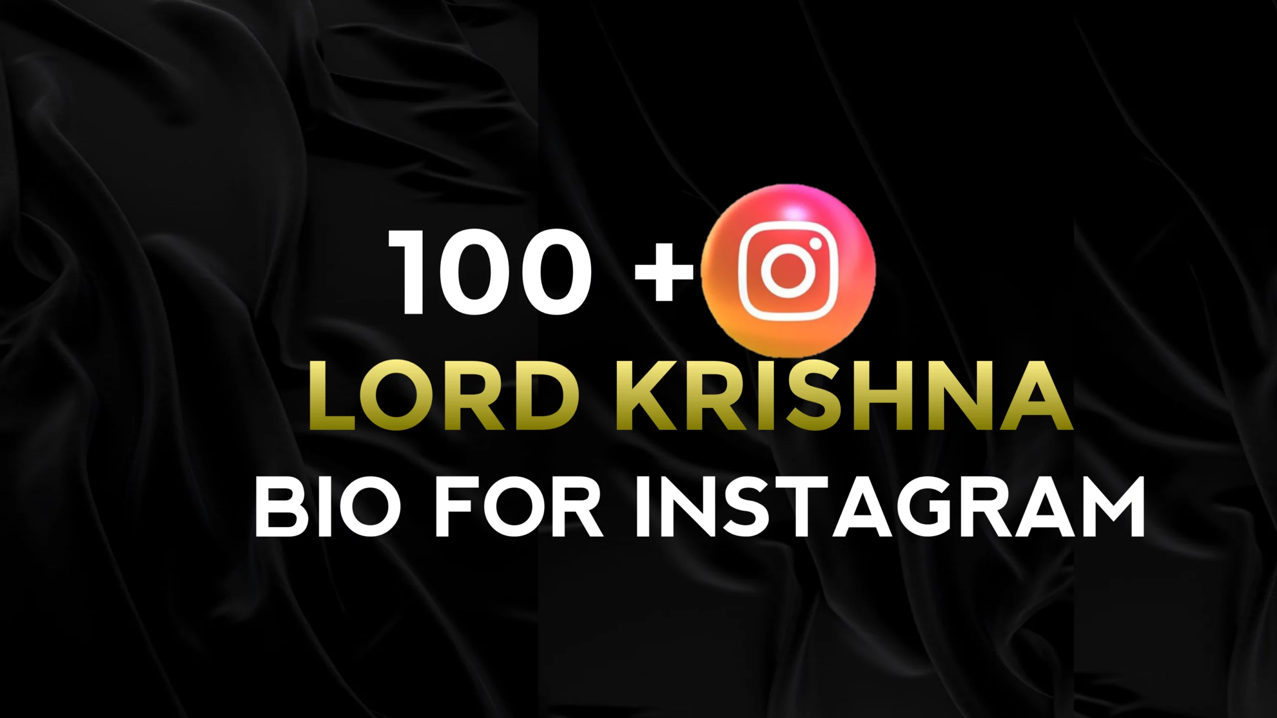 100+ Lord Krishna Bio for Instagram in English Copy And Paste