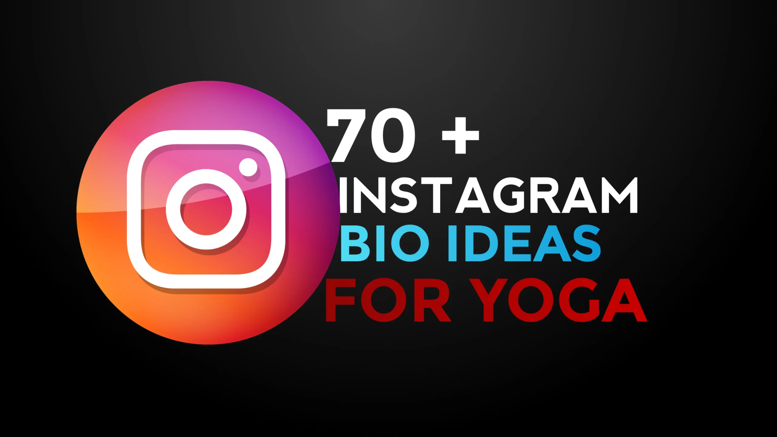 70 Best Instagram Bio For Yoga Ideas Copy and Paste
