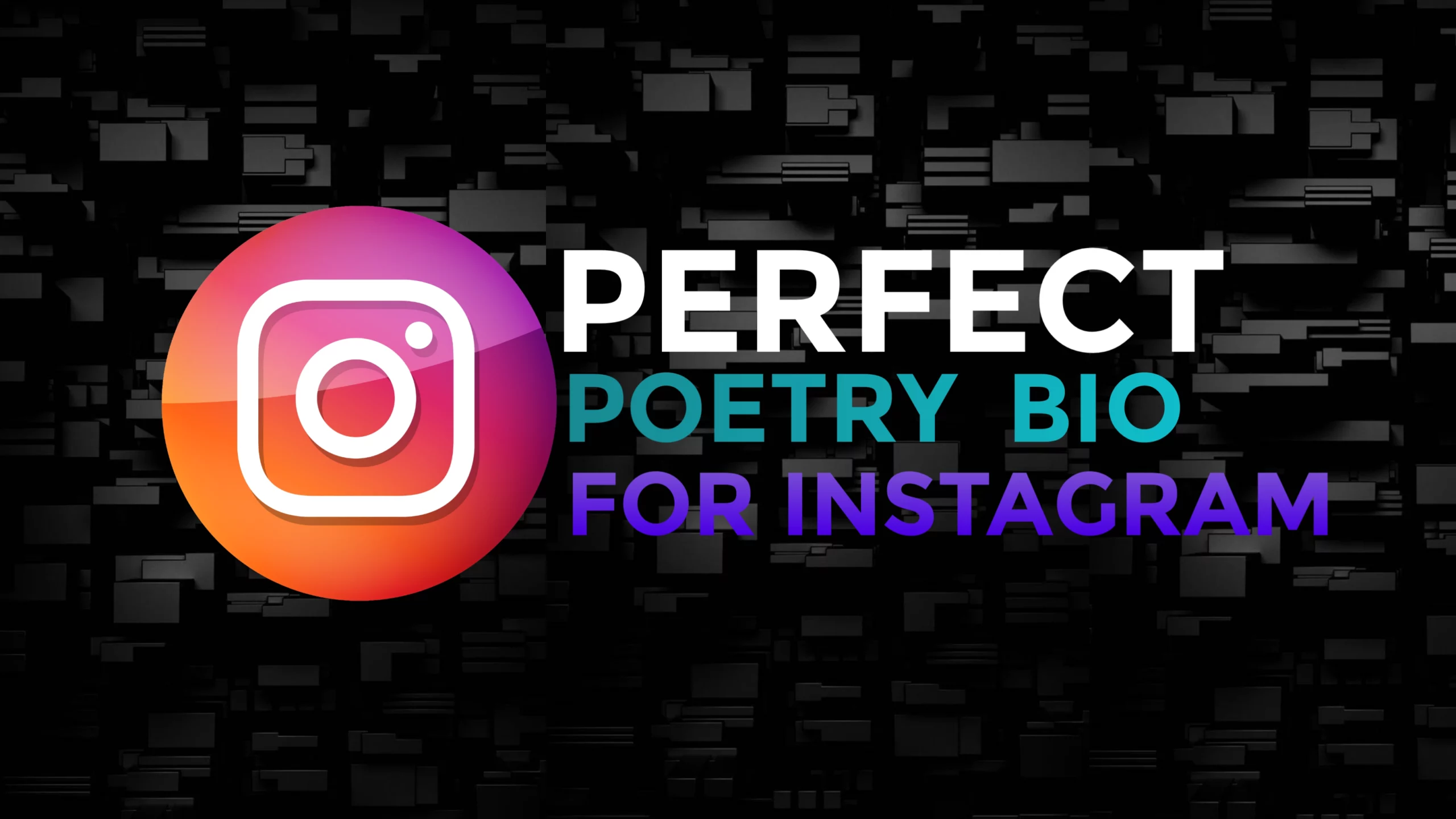 Perfect Poetry Bio For Instagram Copy And Paste in English