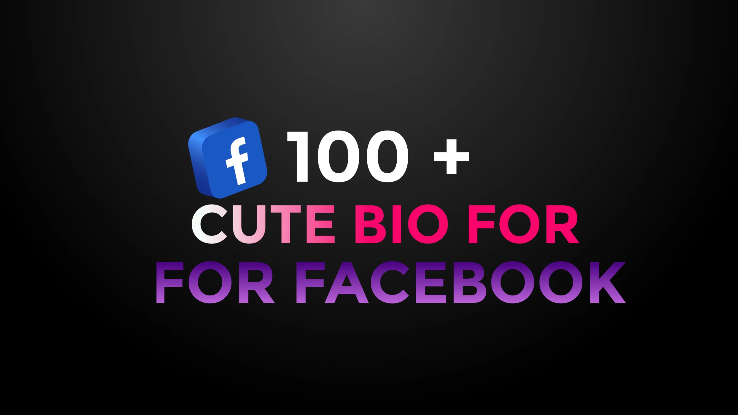 100 Cute Bio For Facebook Boys& Girls Ideas With Emoji