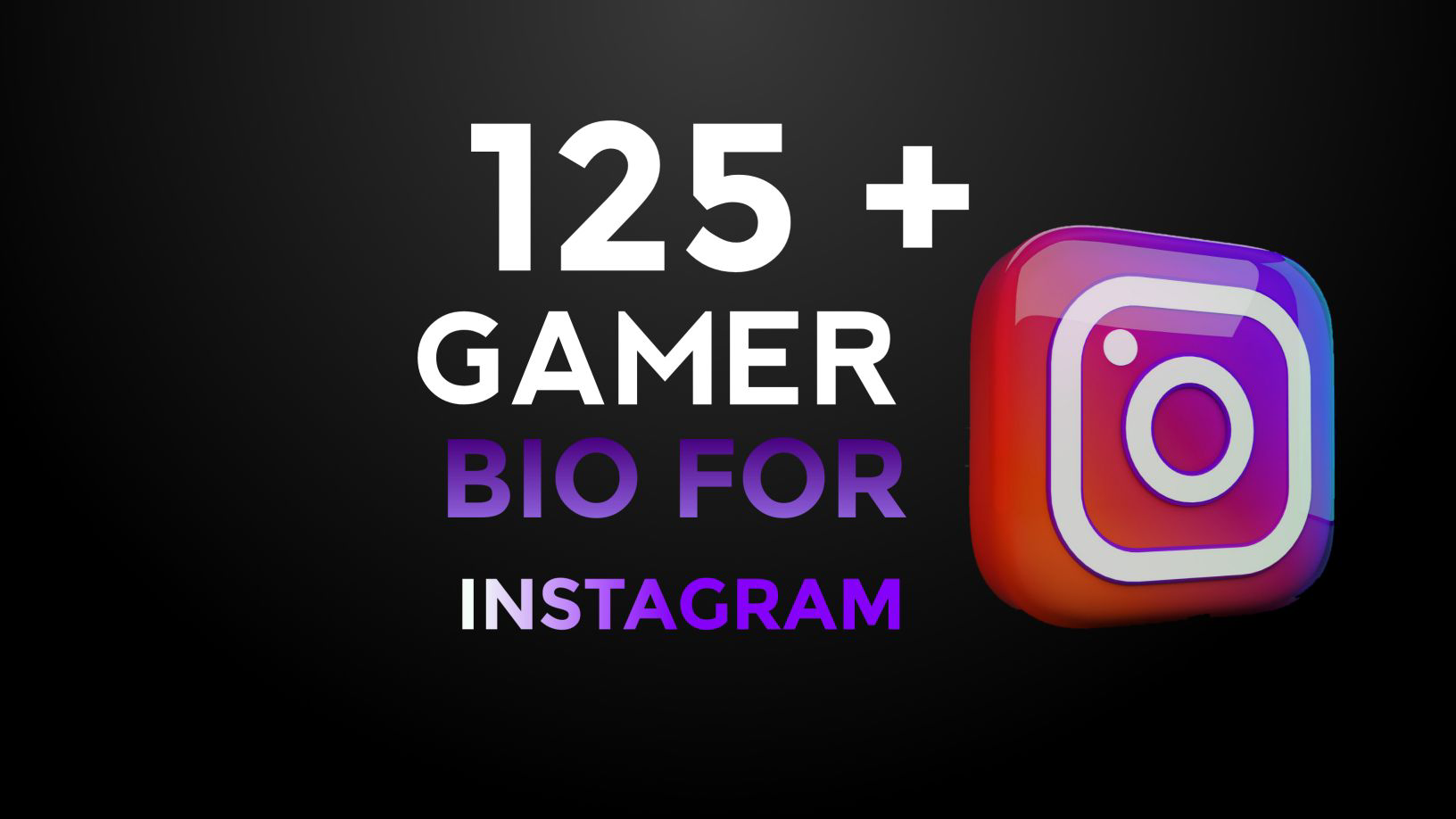 125+ Any Gamer Bio For Instagram With Emoji Copy and Paste