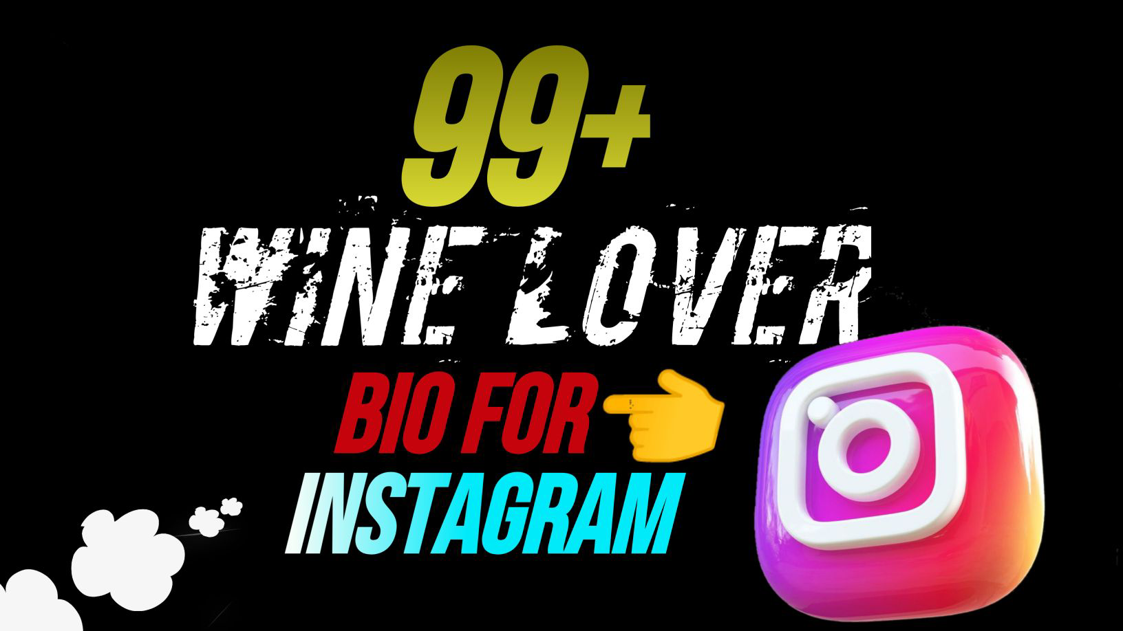 99+ Wine Lover Instagram Bio&Wine Lover Status Bio-NewBioIdea