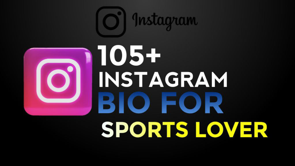 105+ Sports Fan Bio For Instagram & Athlete Sports Player Bio