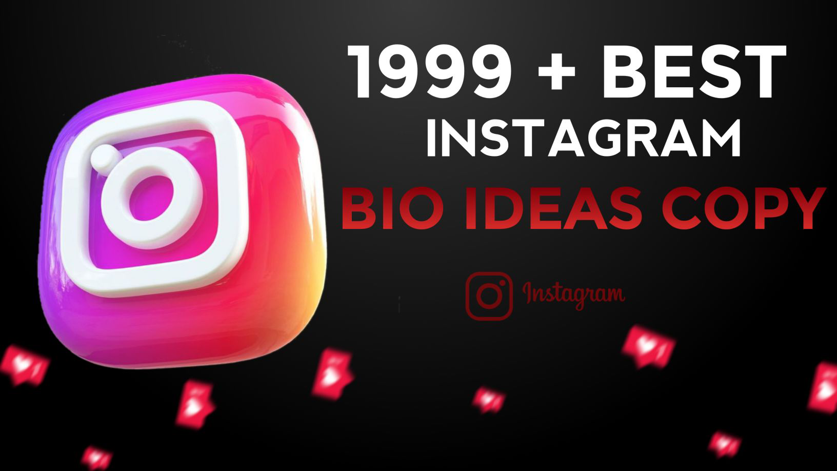 1999+ Best Instagram Bio Ideas Copy and Paste 2023