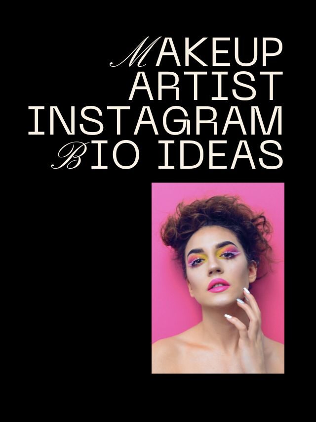 117+ Makeup Artist Instagram Bio Ideas Copy and Paste 2023