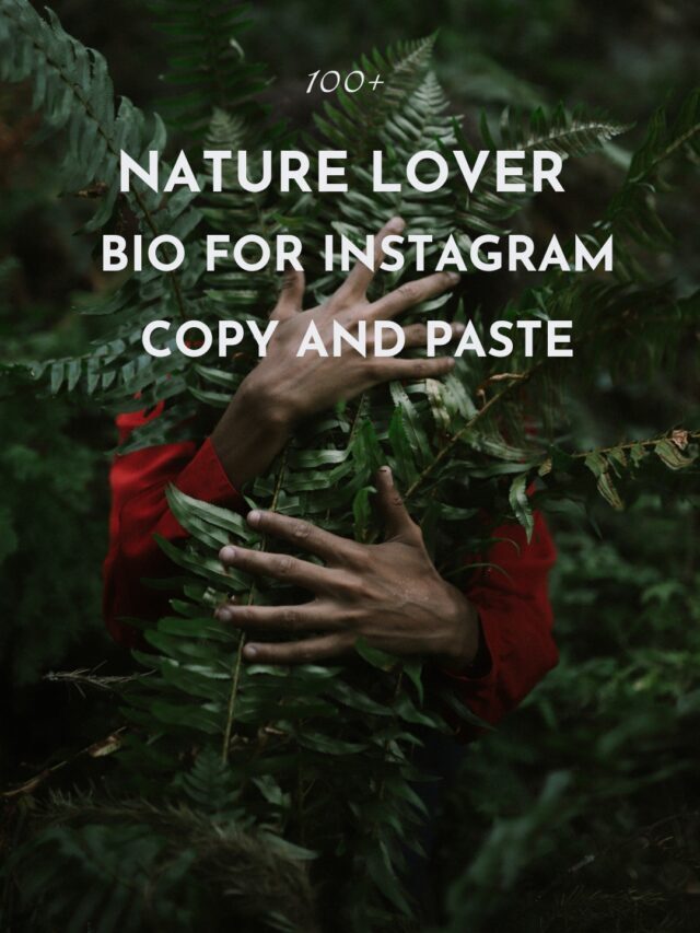 100+ Nature Lover Bio For Instagram With Emoji 2023 – Wildlife Lovers