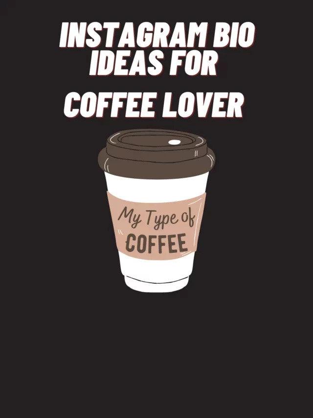 90+ Instagram Bio Ideas For Coffee Lovers – NewBioIdea