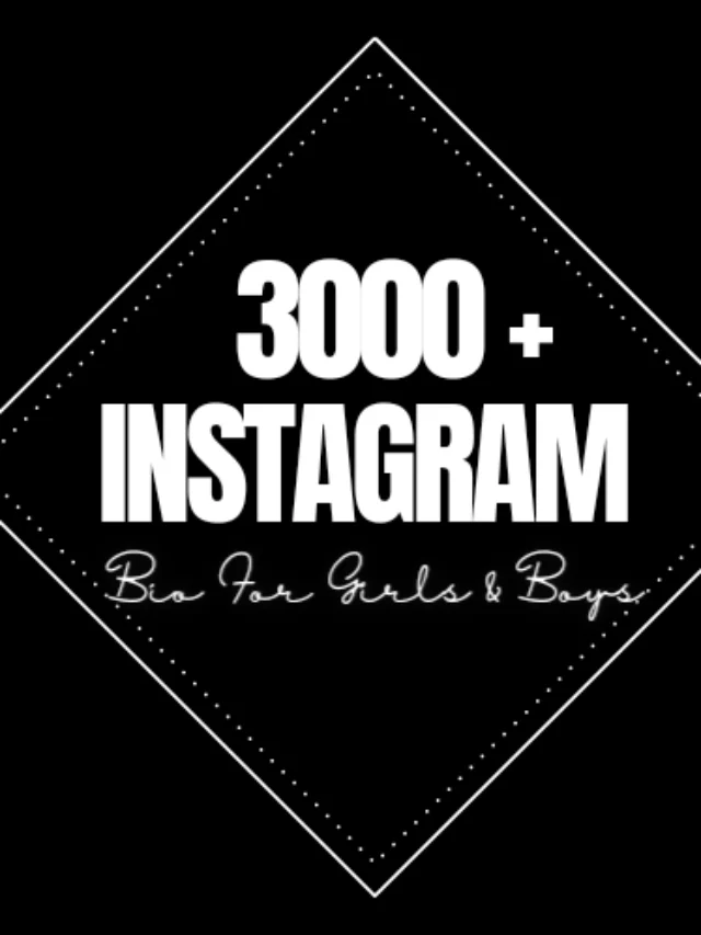 [3000+] Instagram Bio For Boys And Girls 2023 – NewBioIdea