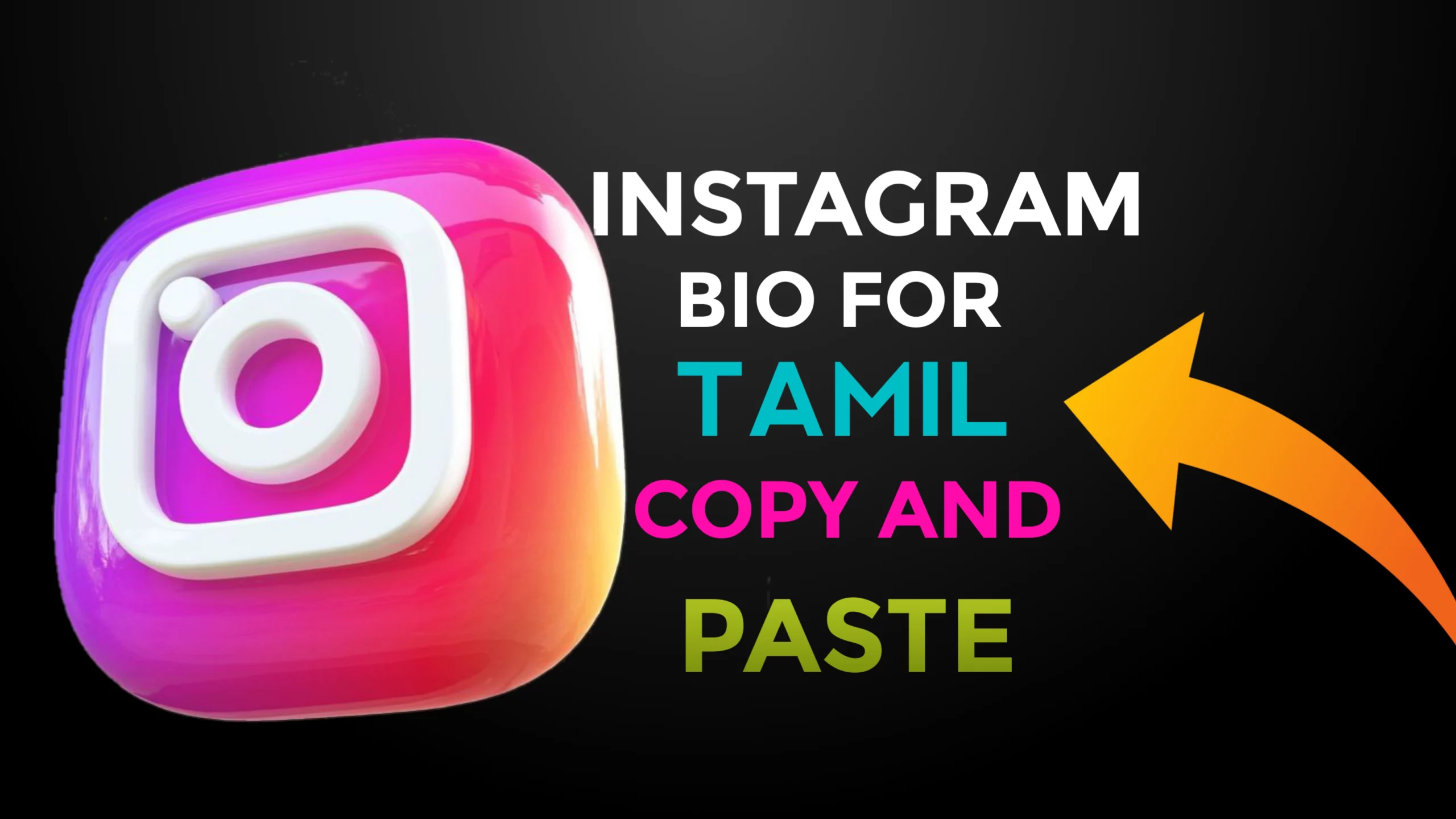 Instagram Bio Tamil Copy and Paste 2023 - NewBioIdea