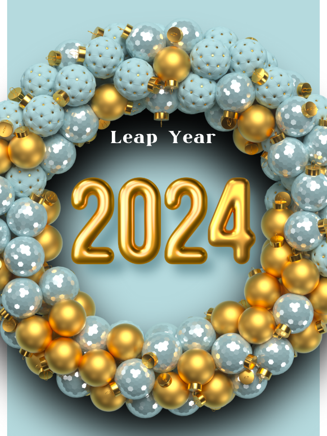New Year 2024: Is 2024 a Leap Year? What and when is a Leap Day? Know why we have Leap Days