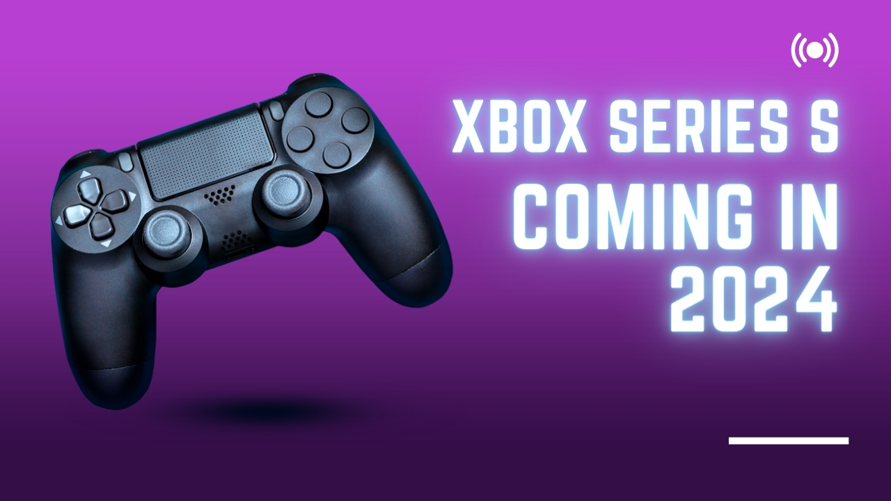 New Xbox Series S Coming in 2024: What to ACTUALLY expect!